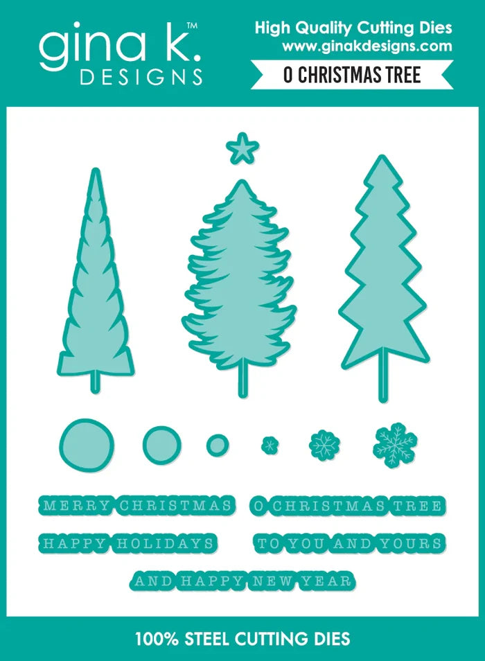 Gina K. Designs - Stamp & Die Set - O Christmas Tree. Set by Gina K Designs. At Embellish Away in Bowmanville Ontario Canada.