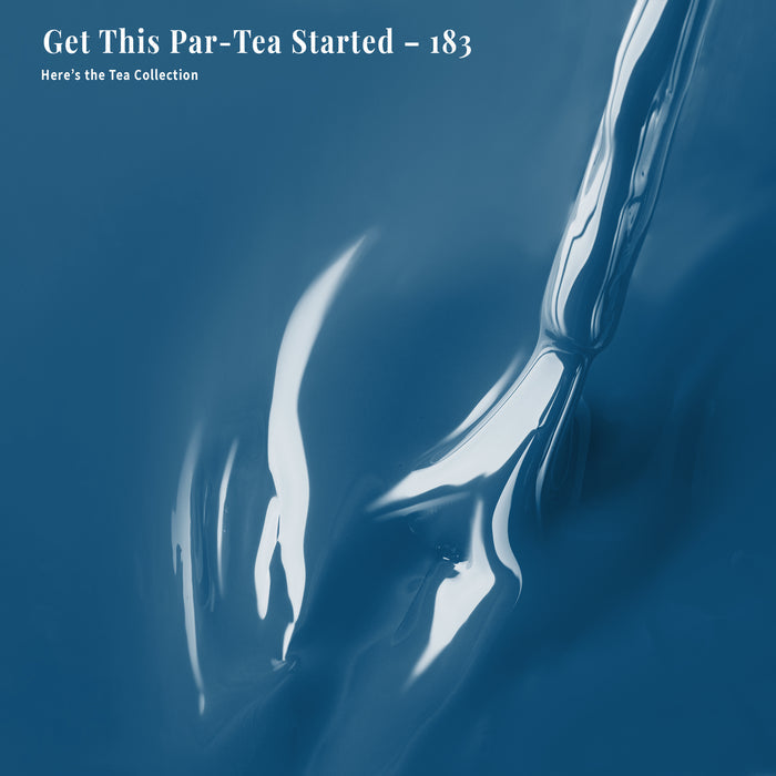 Get This Par-Tea Started - 183 - Polish Duo