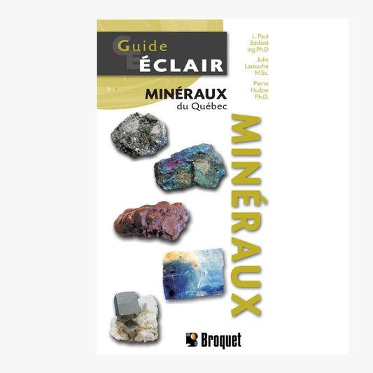Guide Éclair - Minéraux du Québec (FR)
