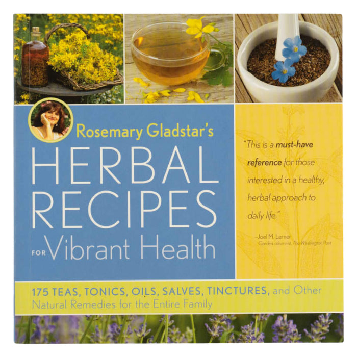 HerbalRecipesForVibrantHealth Book By RosemaryGladstar