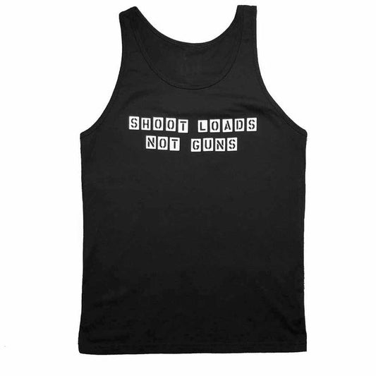 shoot loads not guns black tank