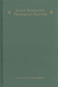 St. Dunstan's Plainsong Psalter