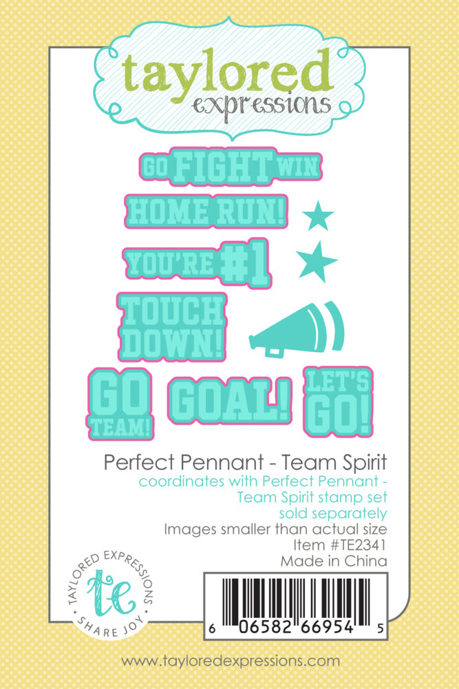 Taylored Expressions - Stamp and Die - Perfect Pennant - Team Spirit. At Embellish Away in Bowmanville Ontario Canada.