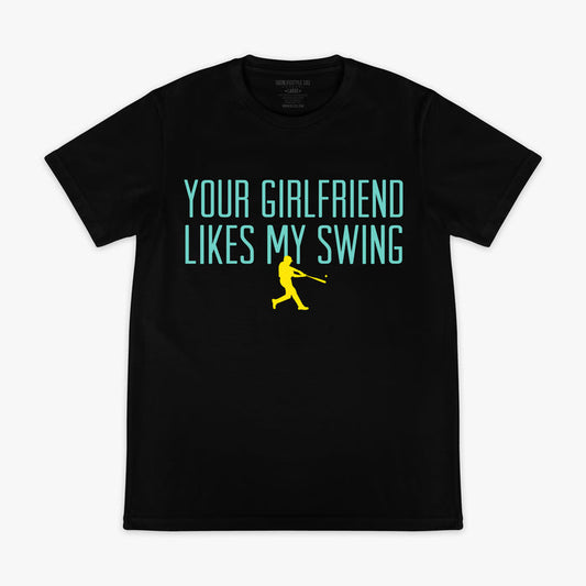 Black graphic tee with “Your Girlfriend Likes My Swing” design — front view